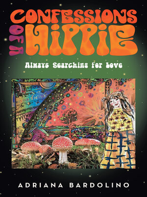 cover image of Confessions of a Hippie